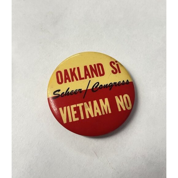 Vietnam No Oakland Si Anti War Protest Pin Scheer Congress